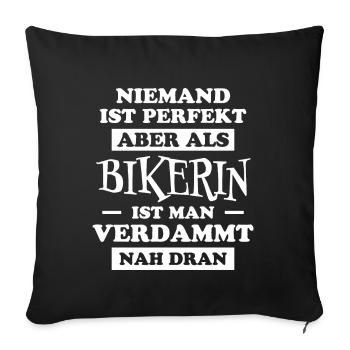 Bikerin Spruch Motorrad Lustiges Bikerin Geschenk - Sofakissenbezug 45 x 45 cm - Schwarz - Vorne