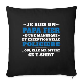 Je suis un Papa Fier d'une magnifique Policière - Housse de coussin décorative 45 x 45 cm - noir - Devant