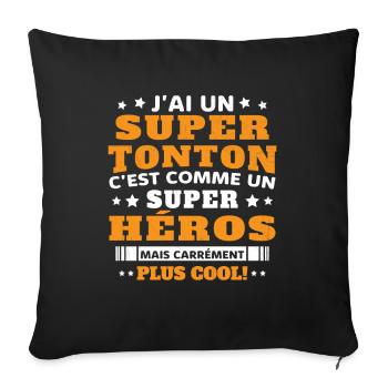J'ai un super tonton mais carrément plus cool - Housse de coussin décorative 45 x 45 cm - noir - Devant