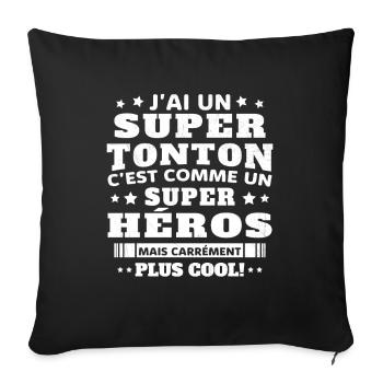 J'ai un super tonton mais carrément plus cool - Housse de coussin décorative 45 x 45 cm - noir - Devant