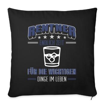 Rentner Rente Rentenbeginn Whiskeytrinker Whiskey - Sofakissenbezug 45 x 45 cm - Schwarz - Vorne