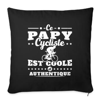 Ce papy cycliste est coole et authentique - Housse de coussin décorative 45 x 45 cm - noir - Devant