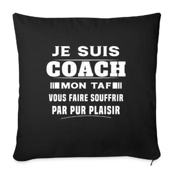 Humour entraîneur cadeau sportif Je suis coach - Housse de coussin décorative 45 x 45 cm - noir - Devant