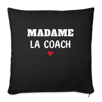 Femme Humour Coach Sportif madame la Coach - Housse de coussin décorative 45 x 45 cm - noir - Devant