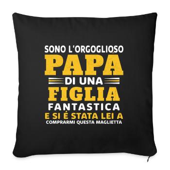 Je suis le fier père d'une fille extraordinaire - Housse de coussin décorative 45 x 45 cm - noir - Devant
