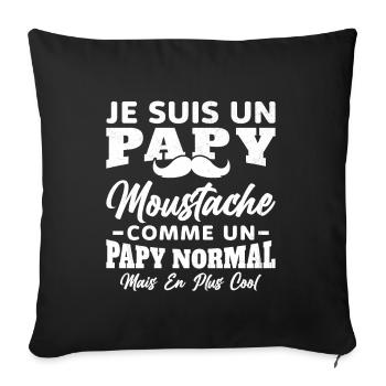 Un papy moustache comme un papy normal - Housse de coussin décorative 45 x 45 cm - noir - Devant