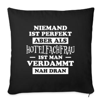 Hotelfachfrau Spruch Lustig Hotelfachfrau Geschenk - Sofakissenbezug 45 x 45 cm - Schwarz - Vorne