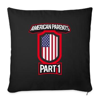 Best Parenting American Parents Part 1 - Sofa pillowcase 17,3'' x 17,3'' (45 x 45 cm) - black - Front