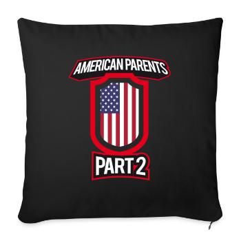 Best Parenting American Parents Part 2 - Sofa pillowcase 17,3'' x 17,3'' (45 x 45 cm) - black - Front