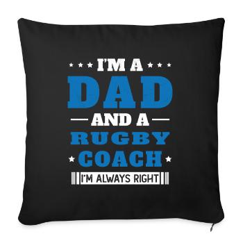 Dad and a Rugby Coach Gift Humor - Sofa pillowcase 17,3'' x 17,3'' (45 x 45 cm) - black - Front