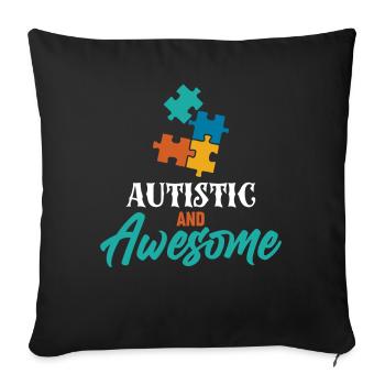 Stolze Autistin und Genial - Sofakissenbezug 45 x 45 cm - Schwarz - Vorne