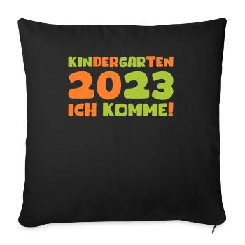 Kindergarten 2023 Ich Komme Mädchen Kita Geschenk - Sofakissenbezug 45 x 45 cm - Schwarz - Vorne