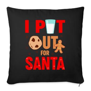 I Put Out For Santa Christmas - Sofa pillowcase 17,3'' x 17,3'' (45 x 45 cm) - black - Front