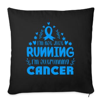 I'm Outrunning Prostate Cancer - Sofa pillowcase 17,3'' x 17,3'' (45 x 45 cm) - black - Front