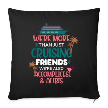 More Than Summer Cruising Ship Friends - Sofa pillowcase 17,3'' x 17,3'' (45 x 45 cm) - black - Front