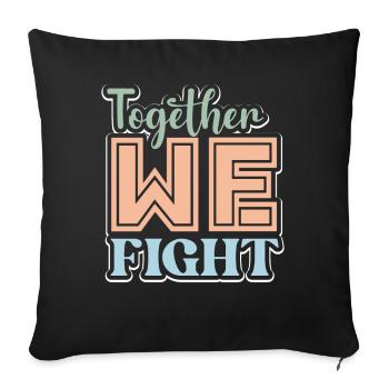 Together We Fight Against Cancer Warrior - Sofa pillowcase 17,3'' x 17,3'' (45 x 45 cm) - black - Front