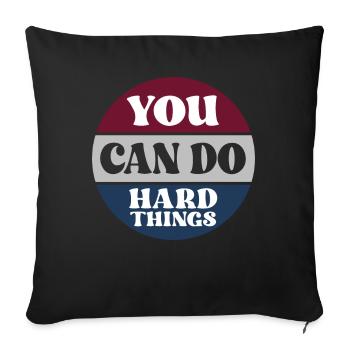 You Can Do Hard Things Testing Day - Sofa pillowcase 17,3'' x 17,3'' (45 x 45 cm) - black - Front