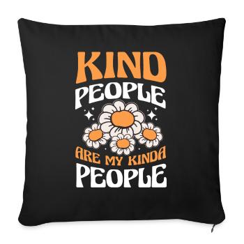 Les gens gentils sont mon genre de peuple - Housse de coussin décorative 45 x 45 cm - noir - Devant