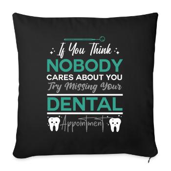 Drôle de dentiste Dicton humoristique - Housse de coussin décorative 45 x 45 cm - noir - Devant
