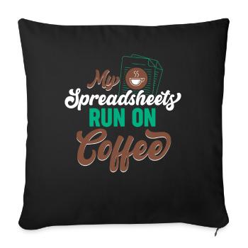 Mes feuilles de calcul fonctionnent sur le café - Housse de coussin décorative 45 x 45 cm - noir - Devant