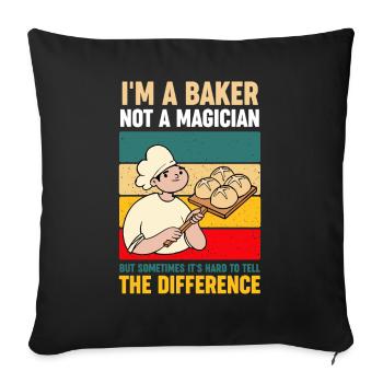 Je suis un boulanger, pas un magicien amateur de pâtisserie - Housse de coussin décorative 45 x 45 cm - noir - Devant