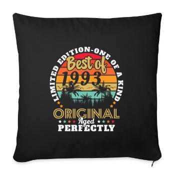 Born 1993 Birthday present 1993 - Sofa pillowcase 17,3'' x 17,3'' (45 x 45 cm) - black - Front