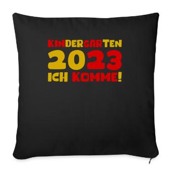 Kindergarten 2023 Ich Komme Mädchen Kita Geschenk - Sofakissenbezug 45 x 45 cm - Schwarz - Vorne