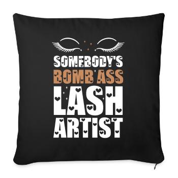 Somebody's Bomb Ass Lash Artist - Sofa pillowcase 17,3'' x 17,3'' (45 x 45 cm) - black - Front