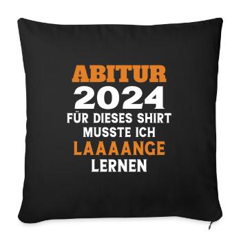 Abitur 2024 Abiturientin Geschenk Abiturient - Sofakissenbezug 45 x 45 cm - Schwarz - Vorne
