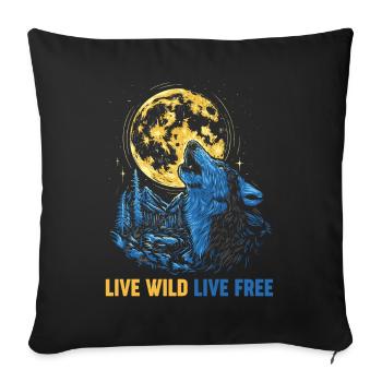 Howling Wolf Live Wild Live Kostenlos - Sofakissenbezug 45 x 45 cm - Schwarz - Vorne