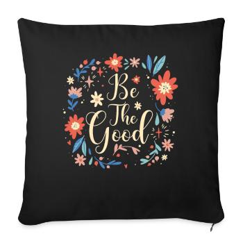 Soyez le bon verset biblique Psaume - Housse de coussin décorative 45 x 45 cm - noir - Devant