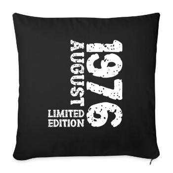 1976 August Limited Edition 47. Geburtstag Outfit - Sofakissenbezug 45 x 45 cm - Schwarz - Vorne
