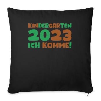 Kindergarten 2023 Ich Komme Mädchen Kita Geschenk - Sofakissenbezug 45 x 45 cm - Schwarz - Vorne