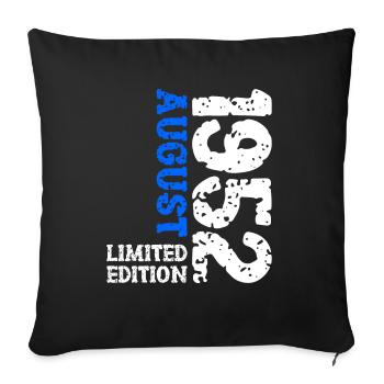 1952 August Limited Edition 71st Birthday Outfit - Sofa pillowcase 17,3'' x 17,3'' (45 x 45 cm) - black - Front