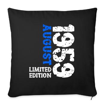 1959 August Limited Edition 64th Birthday Outfit - Sofa pillowcase 17,3'' x 17,3'' (45 x 45 cm) - black - Front