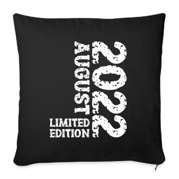 2022 August Limited Edition 1st Birthday Outfit - Sofa pillowcase 17,3'' x 17,3'' (45 x 45 cm) - black - Front
