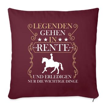 Rentner Rente Rentenbeginn Reiten Pferd Reiter - Sofakissenbezug 45 x 45 cm - Burgunderrot - Vorne