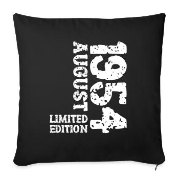 1954 August Limited Edition 69th Birthday Outfit - Sofa pillowcase 17,3'' x 17,3'' (45 x 45 cm) - black - Front