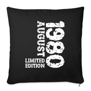 1980 August Limited Edition 43rd Birthday Outfit - Sofa pillowcase 17,3'' x 17,3'' (45 x 45 cm) - black - Front