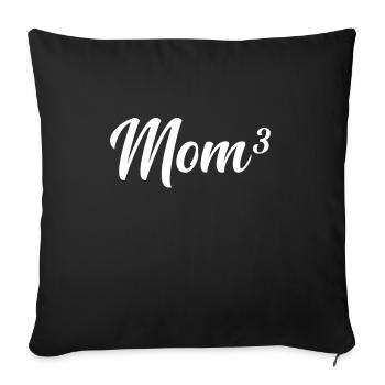 Mother of three to the power of 3 - Sofa pillowcase 17,3'' x 17,3'' (45 x 45 cm) - black - Front