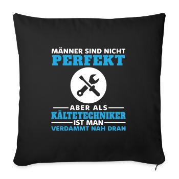 Kältetechniker Kältemonteur Klimatechniker - Sofakissenbezug 45 x 45 cm - Schwarz - Vorne