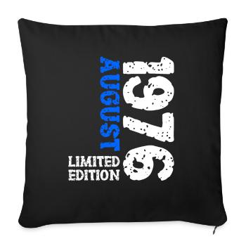 1976 August Limited Edition 47. Geburtstag Outfit - Sofakissenbezug 45 x 45 cm - Schwarz - Vorne