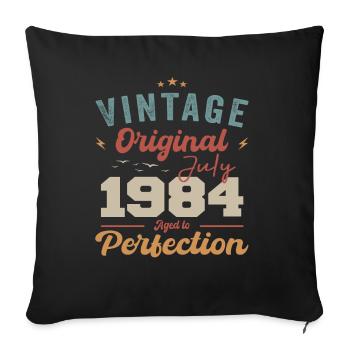 July 1984 Birthday July 1984 Original 1984 July - Sofa pillowcase 17,3'' x 17,3'' (45 x 45 cm) - black - Front