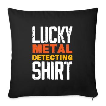 Funny Probing Metal Detector Detector - Sofa pillowcase 17,3'' x 17,3'' (45 x 45 cm) - black - Front