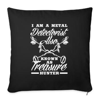 Funny Probing Metal Detector Detector - Sofa pillowcase 17,3'' x 17,3'' (45 x 45 cm) - black - Front