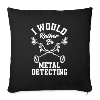 Funny Probing Metal Detector Detector - Sofa pillowcase 17,3'' x 17,3'' (45 x 45 cm) - black - Front