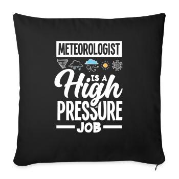 Meteorologist Meteorology Storm Chaser Gift - Sofa pillowcase 17,3'' x 17,3'' (45 x 45 cm) - black - Front