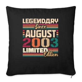 2003 Août Légende de l’anniversaire Août 2003 - Housse de coussin décorative 45 x 45 cm - noir - Devant
