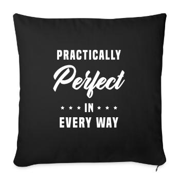 Pratiquement parfait à tous points de vue - Housse de coussin décorative 45 x 45 cm - noir - Devant
