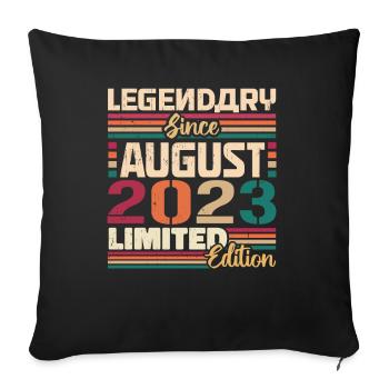 2023 August Birthday Legend August 2023 - Sofa pillowcase 17,3'' x 17,3'' (45 x 45 cm) - black - Front